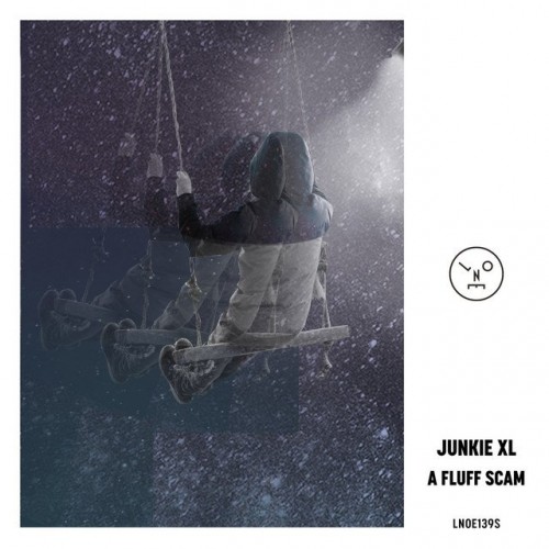 Junkie XL-A Fluff Scam-(LNOE139)-24BIT-WEB-FLAC-2021-BABAS