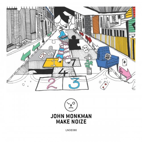 John Monkman - Make Noize (2017) Download