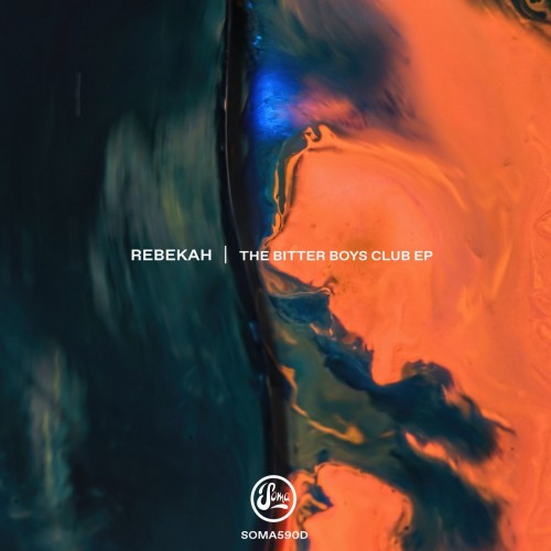 Rebekah – The Bitter Boys Club EP (2020)