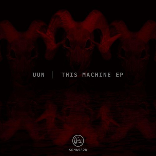 Uun – This Machine EP (2020)