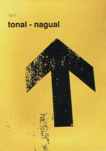 Tell - Tonal-Nagual (2009) Download