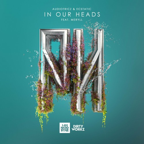 Audiotricz & Ecstatic Ft. Meryll – In Our Heads (2023)