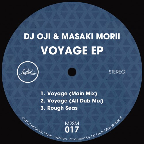 Masaki Morii & DJ Oji - Voyage EP (2023) Download