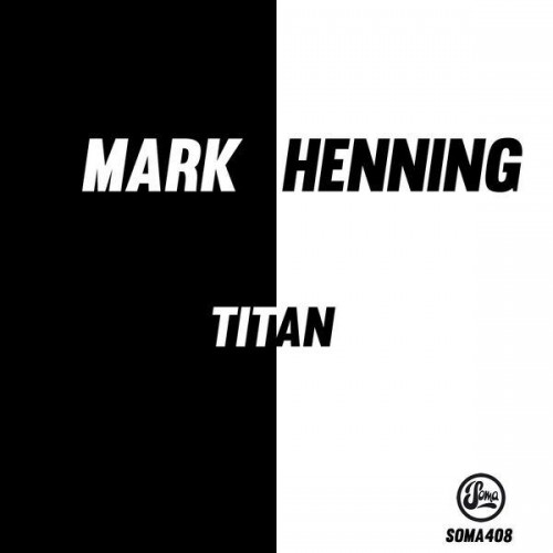 Mark Henning - Titan (2014) Download