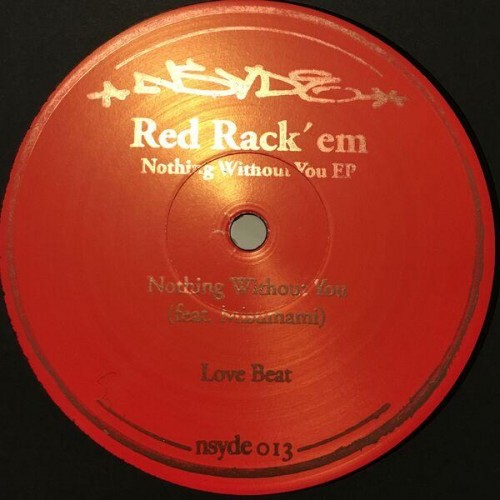 Red Rack'em - Nothing Without You (2016) Download