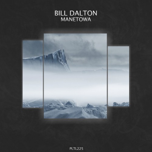 Bill Dalton - Manetowa (2023) Download