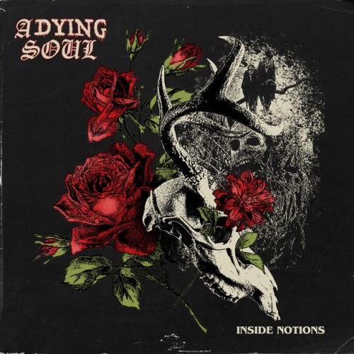 A Dying Soul - Inside Notions (2023) Download