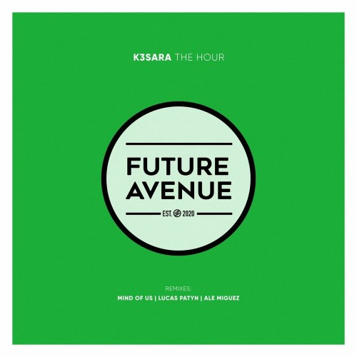 K3SARA - The Hour (2023) Download