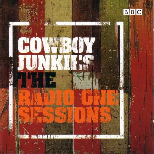 Cowboy Junkies-The Radio One Sessions-24BIT-192KHZ-WEB-FLAC-2002-OBZEN