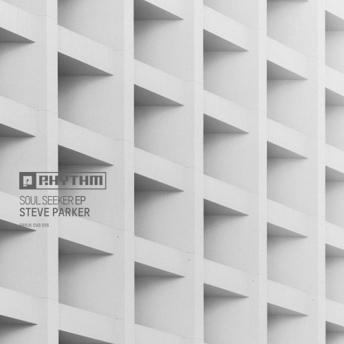 Steve Parker – Soul Seeker EP (2023)