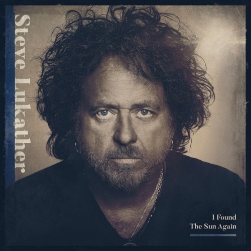 Steve Lukather – I Found The Sun Again (2021)