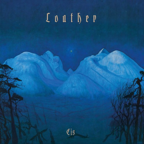 Loather - Eis (2023) Download