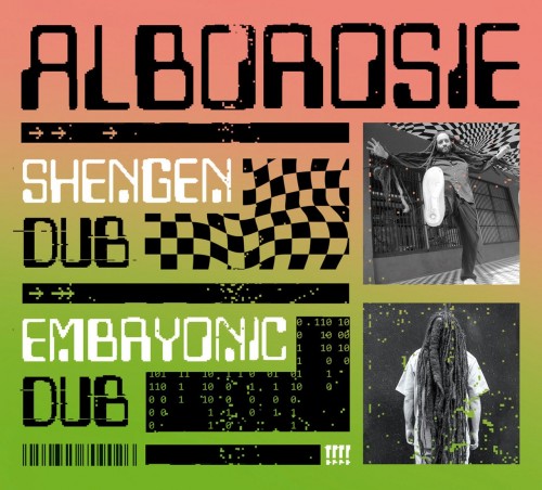 Alborosie – Shengen Dub / Embryonic Dub (2023)