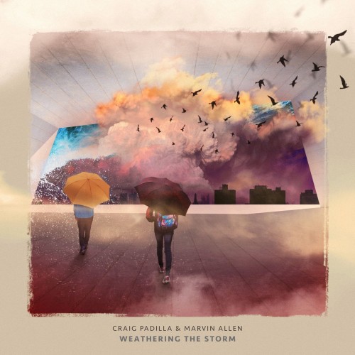 Craig Padilla & Marvin Allen - Weathering The Storm (2023) Download