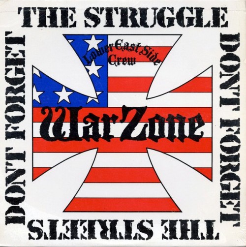 Warzone - Don't Forget The Struggle Don't Forget The Streets (2016) Download