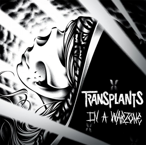 Transplants - In A Warzone (2013) Download