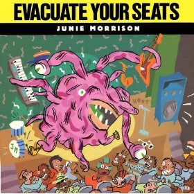 Junie Morrison - Evacuate Your Seats (2023) Download