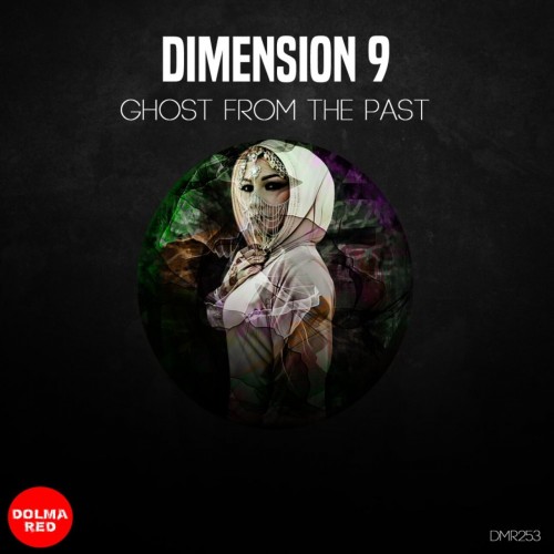 DIMENSION 9 - Ghost from the past (2023) Download