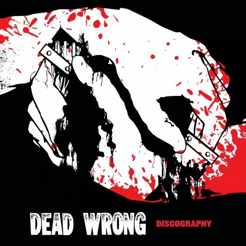 Dead Wrong - Discography (2023) Download