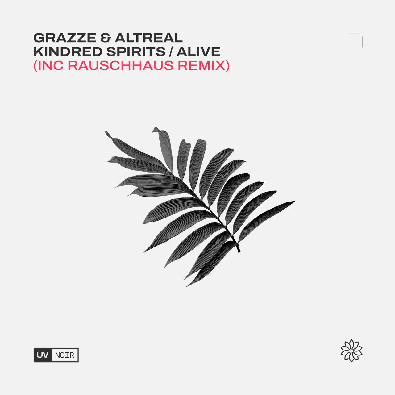 GRAZZE and AltReal-Kindred Spirits-(UVN084)-16BIT-WEB-FLAC-2023-AFO