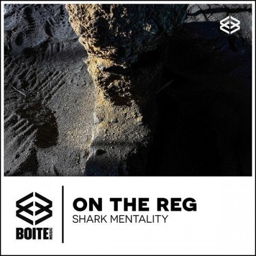 On The Reg - Shark Mentality (2023) Download