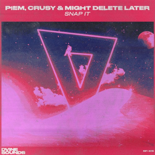 Piem & Crusy & might delete later - Snap It (2023) Download