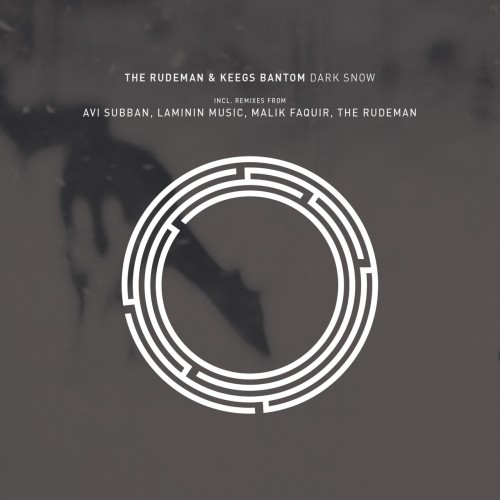 The Rudeman & Keegs Bantom - Dark Snow Remixes (2023) Download