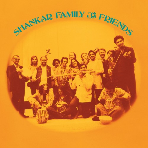 Ravi Shankar – Shankar Family & Friends (2022)