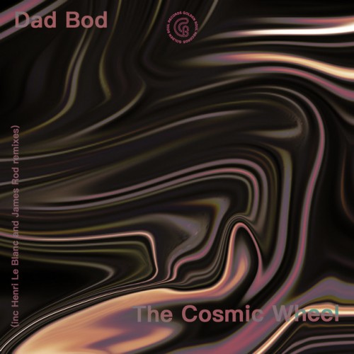 Dad Bod - The Cosmic Wheel (2022) Download