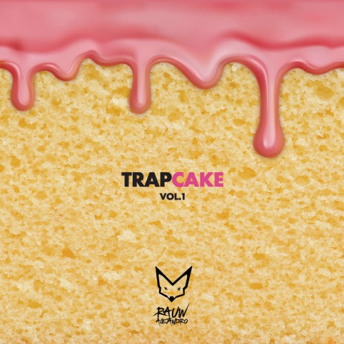 Rauw Alejandro - TRAP CAKE VOL. 1 (2019) Download