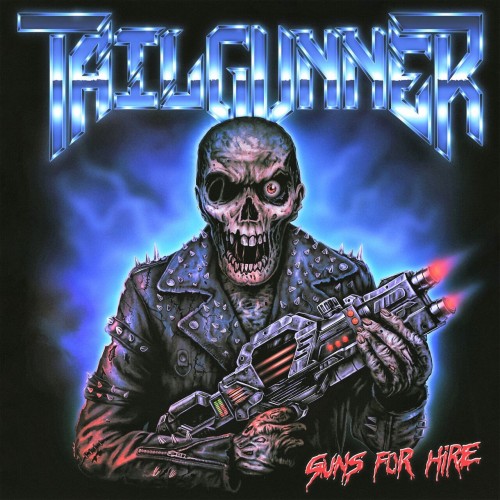 Tailgunner - Guns For Hire (2023) Download