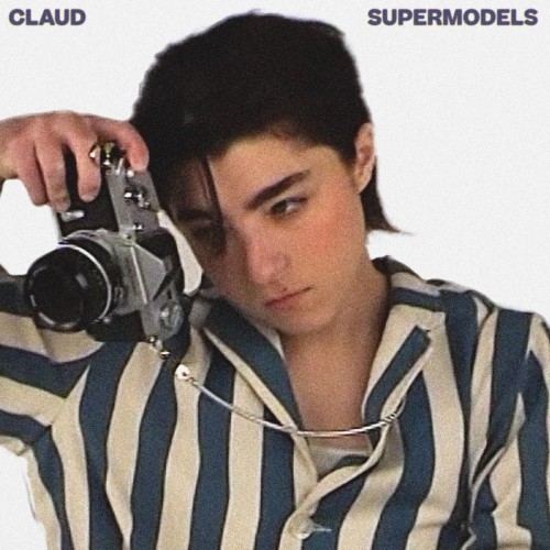 Claud - Supermodels (2023) Download