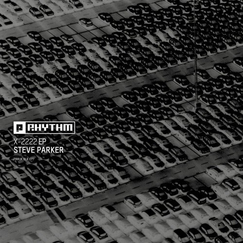 Steve Parker – X-2222 EP (2023)