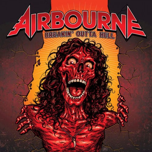 Airbourne – Breakin’ Outta Hell (2016)