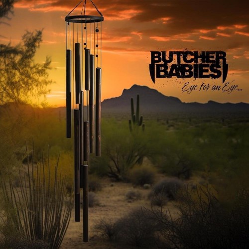 Butcher Babies - Eye For An Eye... (2023) Download