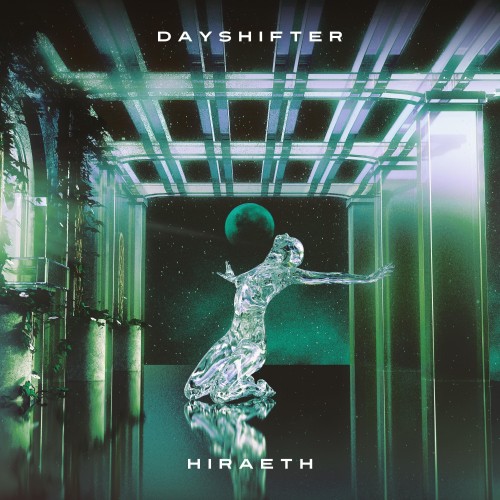 Dayshifter - Hiraeth (2023) Download