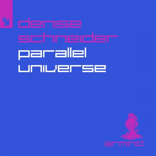 Denise Schneider - Parallel Universe (2023) Download