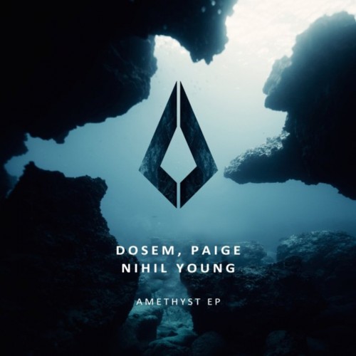 Dosem with Paige & Nihil Young - Amethyst (2023) Download
