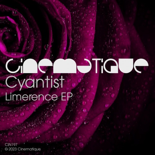 Cyantist-Limerence EP-(CIN197)-24BIT-WEB-FLAC-2023-PTC