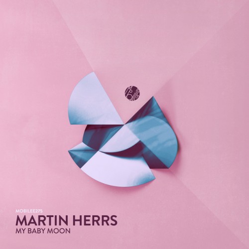 Martin HERRS – My Baby Moon (2023)