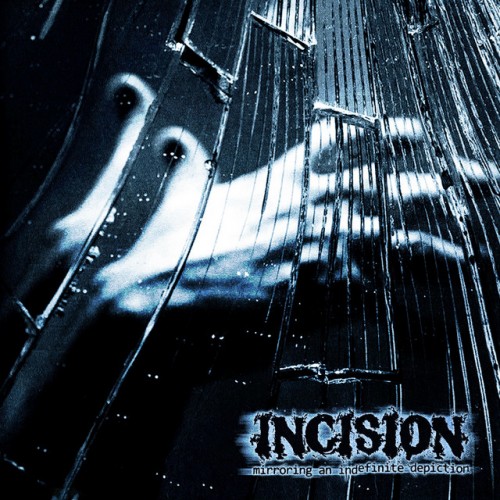 Incision - Mirroring An Indefinite Depiction (2023) Download