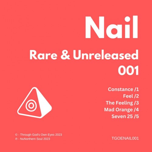 Nail – Rare & Unreleased 001 (2023)