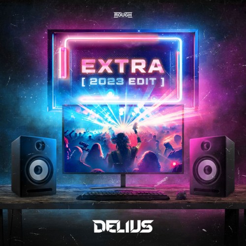 Delius – Extra (2023 Edit) (2023)