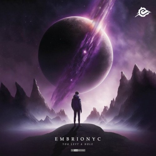 Embrionyc - You Left A Hole (2023) Download
