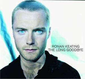 Ronan Keating - The Long Goodbye (2003) Download