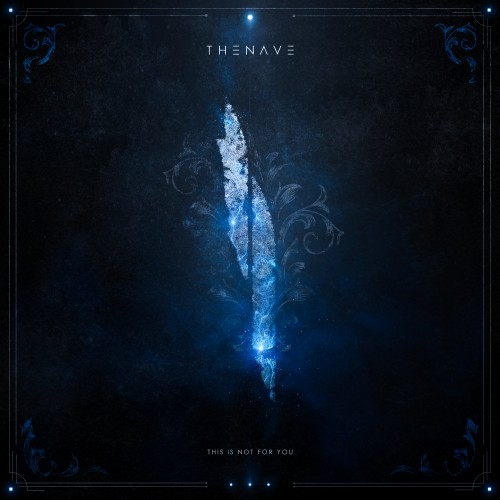 THENAVE - This Is Not For You (2023) Download