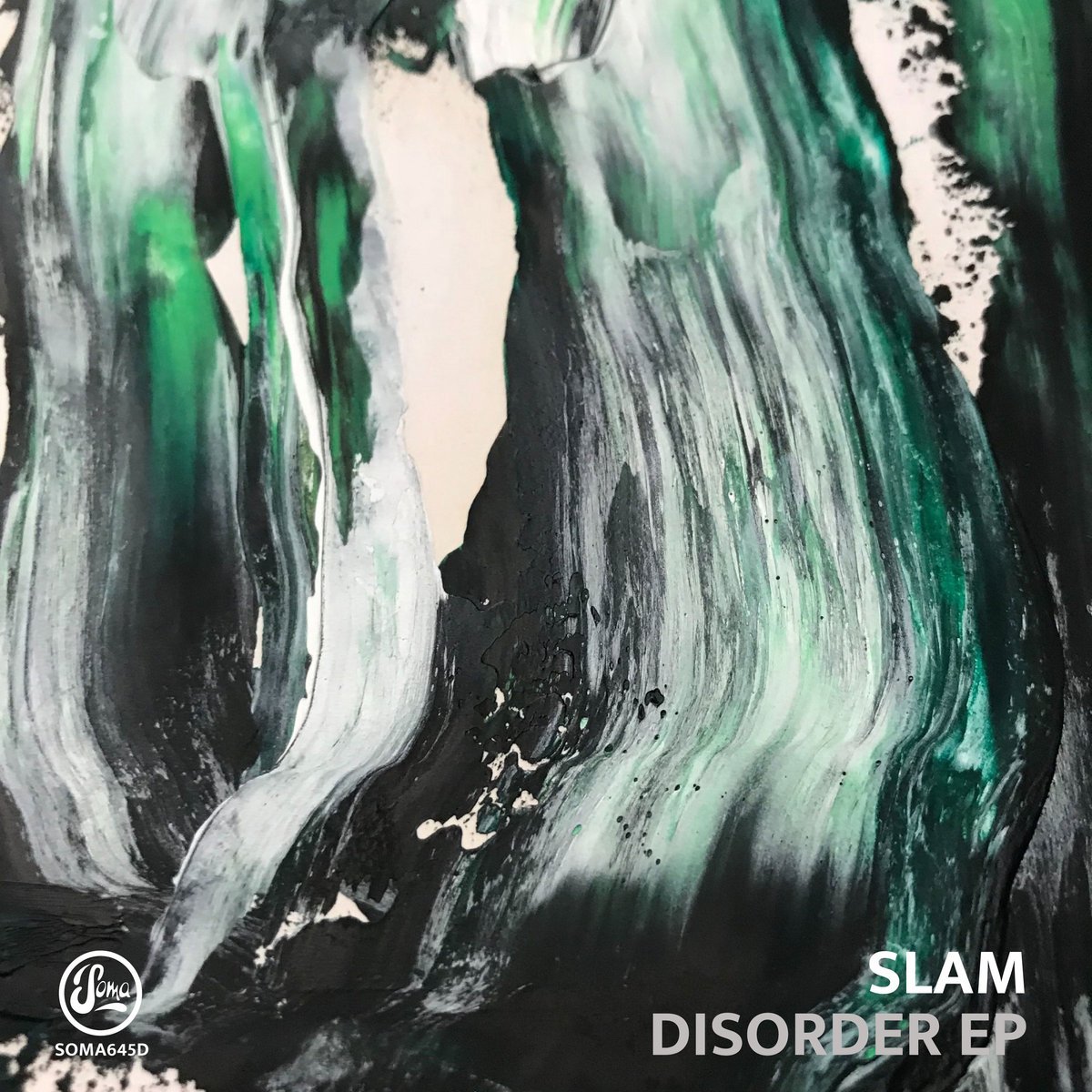 Slam-Disorder EP-SOMA645D-24BIT-WEB-FLAC-2023-WAVED