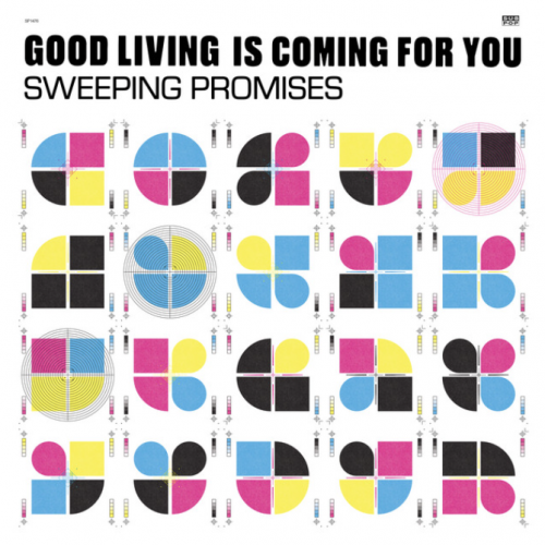 Sweeping Promises - Good Living Is Coming For You (2023) Download