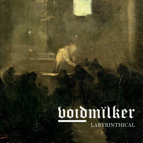 Voidmïlker - Labyrinthical (2023) Download