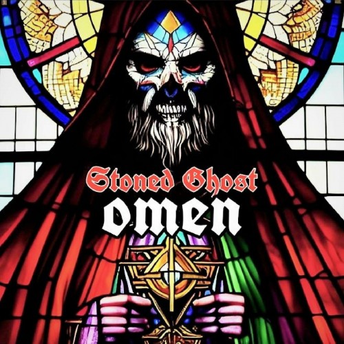 Stoned Ghost - Omen (2023) Download